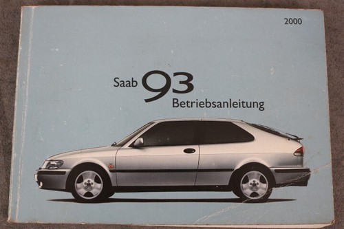 Saab betriebsanleitung - saab, 93