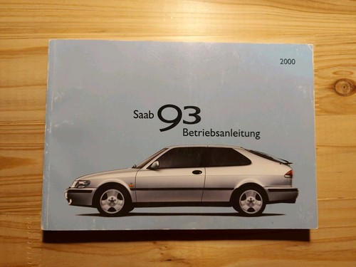 Saab betriebsanleitung - saab, 93